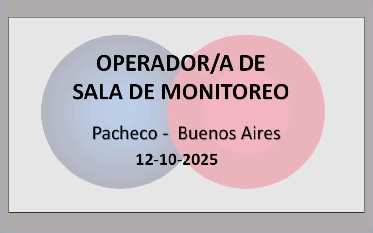 Operador/a de Sala de Monitoreo
