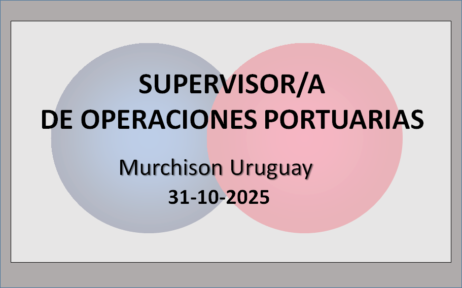 Supervisor/a de Operaciones Portuarias