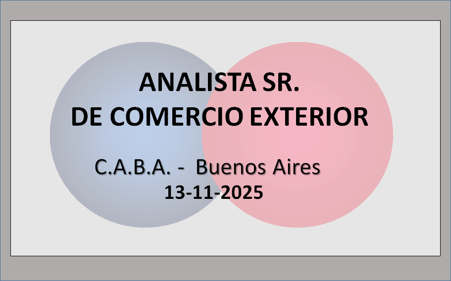 Analista Sr. de Comercio Exterior