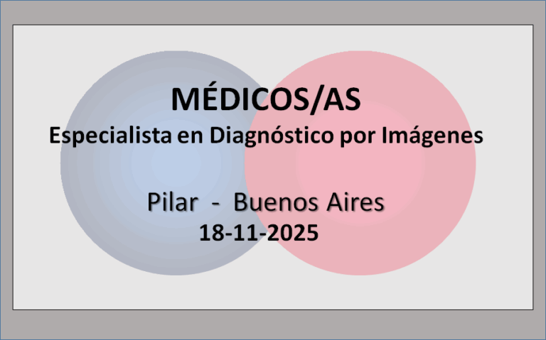 Médicos/as. Especialista en Diagnostico por Imágenes