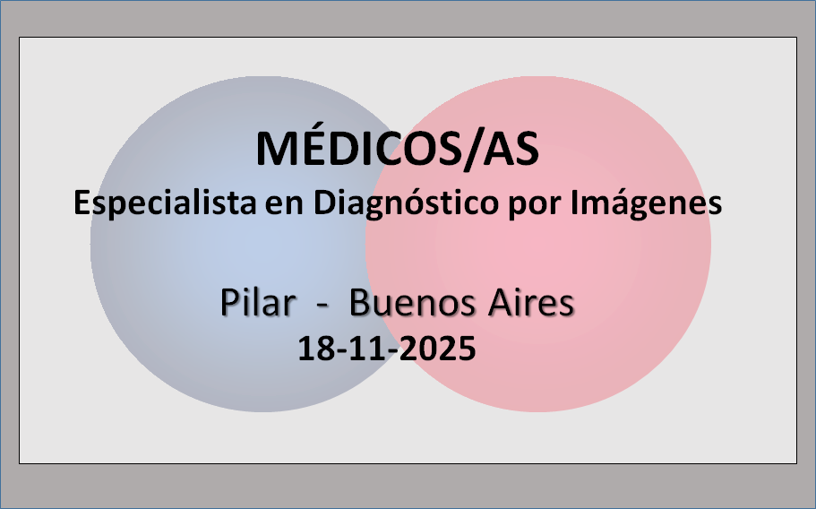 Médicos/as. Especialista en Diagnostico por Imágenes