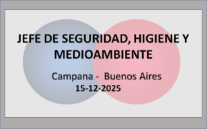 Jefe de Seguridad, Higiene y Medioambiente