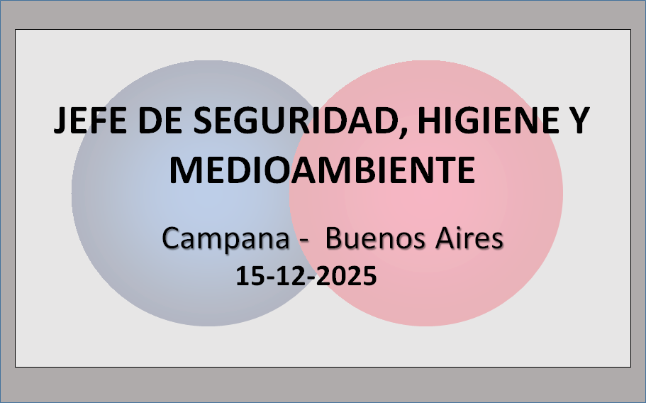 Jefe de Seguridad, Higiene y Medioambiente