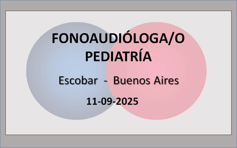 Fonoaudióloga/o Pediatría
