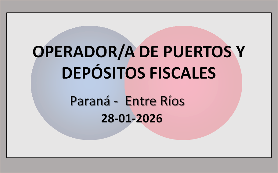 Operador/a de Puertos y Depósitos Fiscales