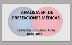 Analista Sr. de Prestaciones Médicas