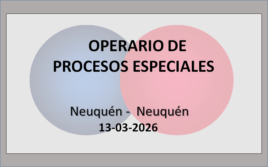 Operario de Procesos Especiales