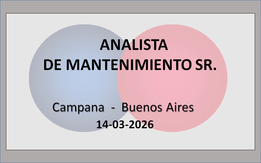 Analista de Mantenimiento Sr. 1 - OL Group Analista de Mantenimiento Sr.
