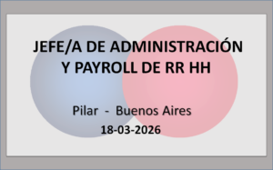 Jefe/a de Administración y Payroll de Recursos Humanos
