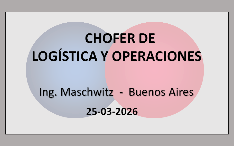 Chofer de Logística y Operaciones