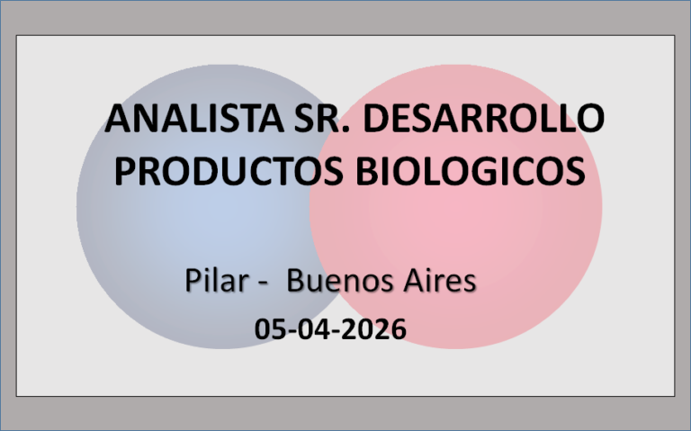 Analista Sr. de Desarrollo de Productos Biologicos
