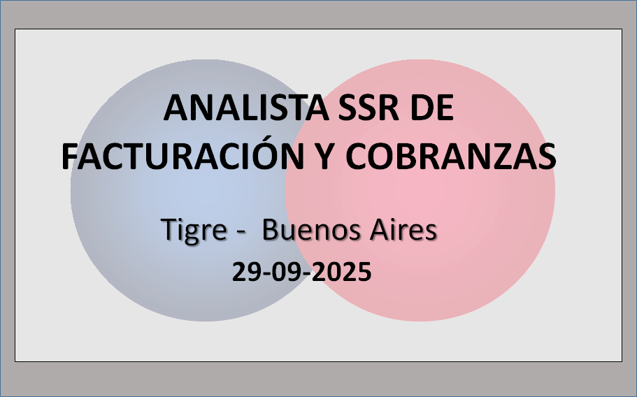 Analista Semi Sr. de Facturación y Cobranzas